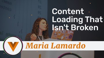 Maria Lamardo - Vue Announcer - Content Loading That Isn