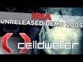 Celldweller - IRIA (Unreleased Demo 2005)