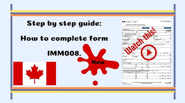 IMM008 - How to complete IRCC IMM008 form. Generic Application Form For Canada.