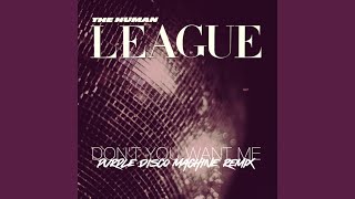 Miniatura de vídeo de "The Human League - Don't You Want Me (Purple Disco Machine Extended Mix)"