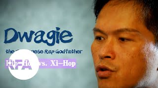 Dwagie, the Taiwanese Rap Godfather, Hip-Hop vs. Xi-Hop