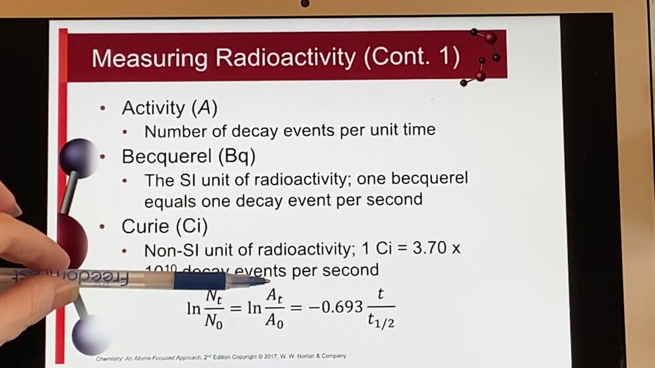 Uc Merced Lair Chem10 Sec01 Chapter 21 Measuring Radioactivity Geiger Curie Becquerel Youtube