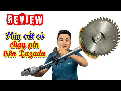 Kien Review "Máy cắt cỏ chạy bằng pin" | Review xong thanh lý lại giá cực rẻ