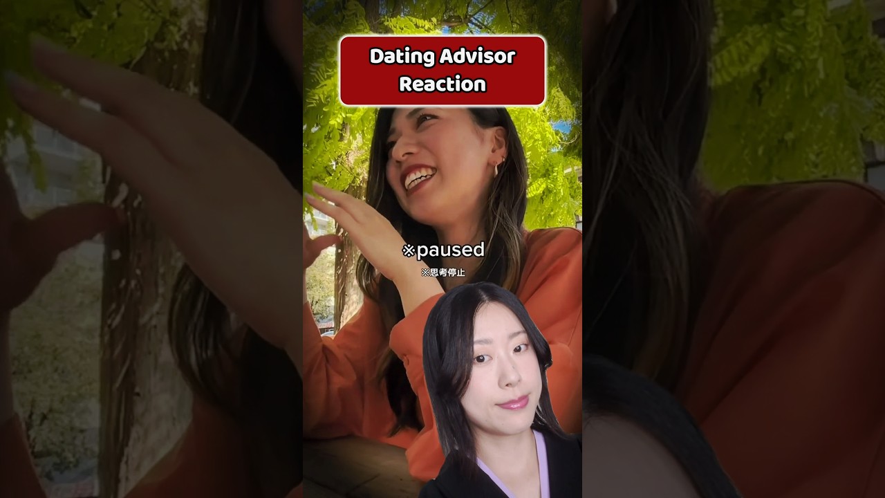 My Issue With This Japanese Woman | As A Dating Advisor
