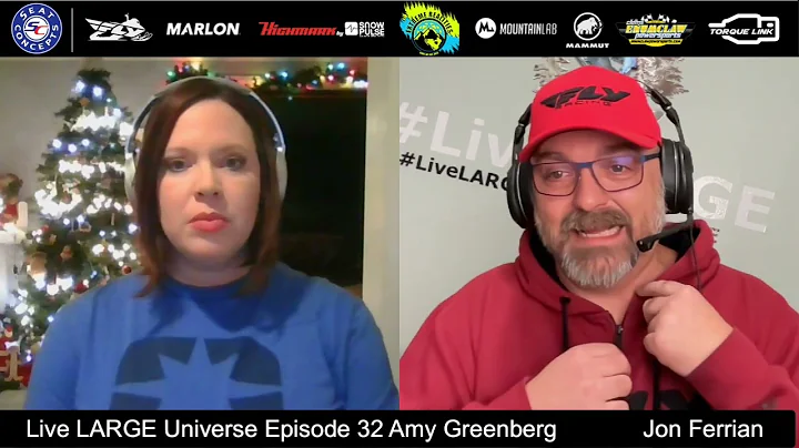 LiveLARGE Universe Episode 32 with Amy Greenberg