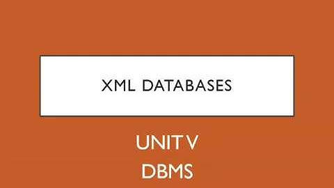 DBMS Unit 5 - XML Database