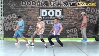 20160917 DOD 街舞成果發表~小晶老師 & 阿忠老師專攻班