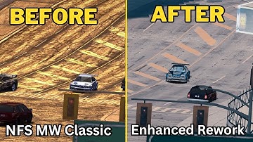 🔥 NFS MW 2005 – Enhanced Rework vs Original | Ultimate 4K Comparison!