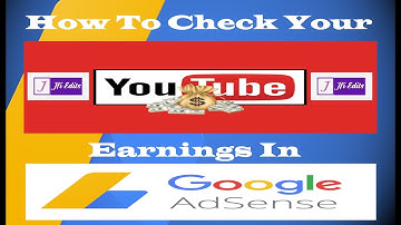 How to Check YouTube Earnings in Google AdSense 2021 ll Check Your Earnings & CTR in Google AdSense