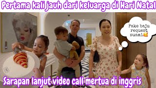 Download Lagu PERTAMA KALI JAUH DARI KELUARGA DI HARI NATAL || SARAPAN LANJUT VC MERTUA DI INGGRIS MP3