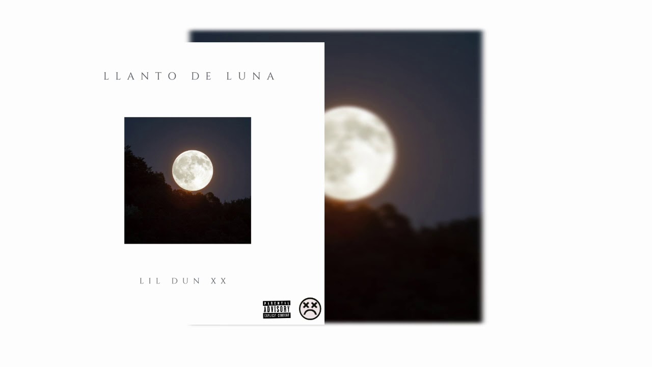 Llanto de luna // lil Dun XX (prod. Maximus records) - YouTube