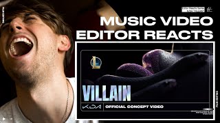 Video Editor Reacts to K/DA  VILLAIN ft. Madison Beer and Kim Petras