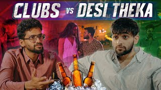 Clubs vs Desi Theka | Funcho