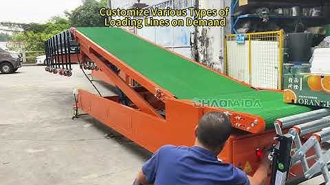 Customized Loading Lines as Required, Cost Reduction & Efficiency Improvement Visible to the Eye