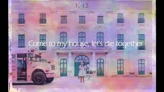 Melanie Martinez - Lunchbox Friends (Lyrics)
