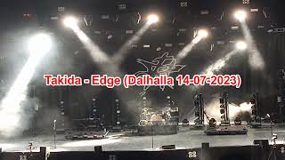 Takida - Edge (Dalhalla 14-07-2023) AUD Recording