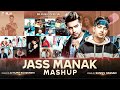 Jass manak mashup  dj shinde  rahul  sr music official  latest mashup song 2020 