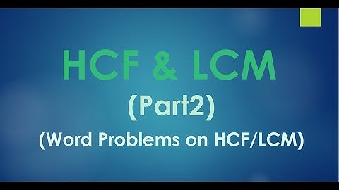 How to solve Word Problems on HCF & LCM (Part2) #cat  #gmat  #bank
