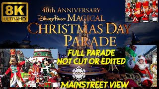 40TH ANNIVERSARY #Disney Parks Magical Christmas Day #Parade in ULTRA 8K LIVE from Walt Disney World
