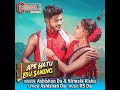 Ape Hatu Esu Saning Mp3 Song