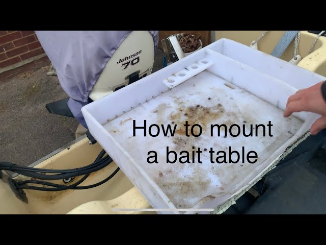 How to mount a fishing boat bait table  cheap easy and quick release 