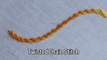 Twisted Chain Stitch In Hand Embroidery Stitches Tutorial