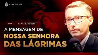 A profecia de Nossa Senhora das Lágrimas para o Brasil - prof. Raphael Tonon