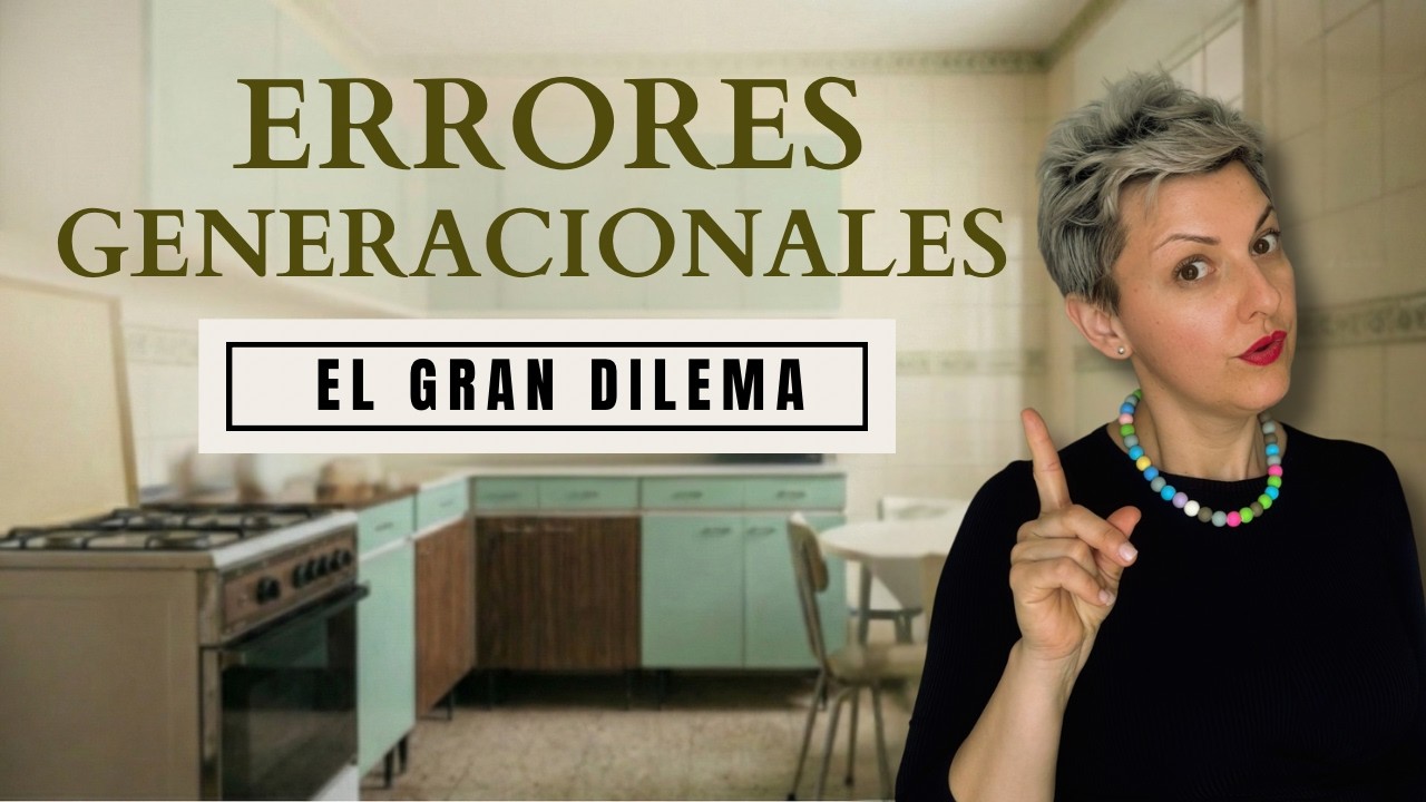 👉 Los errores de decoración que TODAS las generaciones repiten (y cuestan miles de euros)