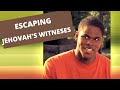 How I Escaped from the Jehovah's Witnesses