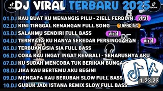 Dj Tiktok Terbaru 2025dj Kau Buat Ku Menangis Piludj Kini Tinggal Kenangan  Album