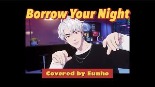 [THAISUB] Eunho - Borrow your night (이 밤을 빌려 말해요 (원곡: 10CM))