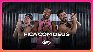 Fica com Deus (Ao Vivo) - Yan, Sorriso Maroto | FitDance (Coreografia)