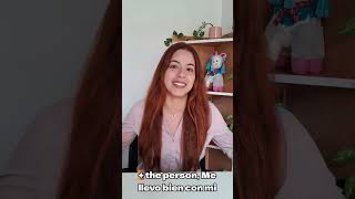 'I get along with' in Spanish
