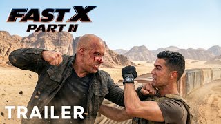 Fast X Part 2 2026 - Fan Trailer Vin Diesel, Cristiano Ronaldo Universe Pictures