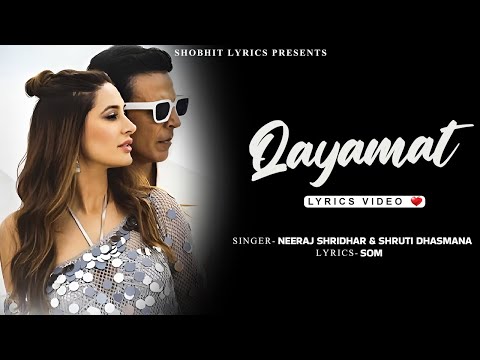 QAYAMAT (LYRICS VIDEO) | AKSHAY,ABHISHEK,RITEISH,JACQUELINE,SONAM,NARGIS | HOUSEFULL 5