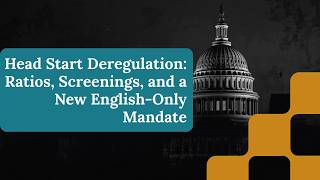 Trump's Head Start Rule, Explained: What the 1,400 Proposed Regulatory Cuts Would Do