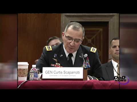 Scaparrotti Testifies on European Reassurance - Scaparrotti Testifies on European Reassurance