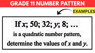 Grade 11 Number Pattern | Quadratic Pattern ( With Variables)