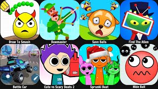 Battle Car,Bowmaster,Draw To Smash,Save Balls,find the alien screenshot 5