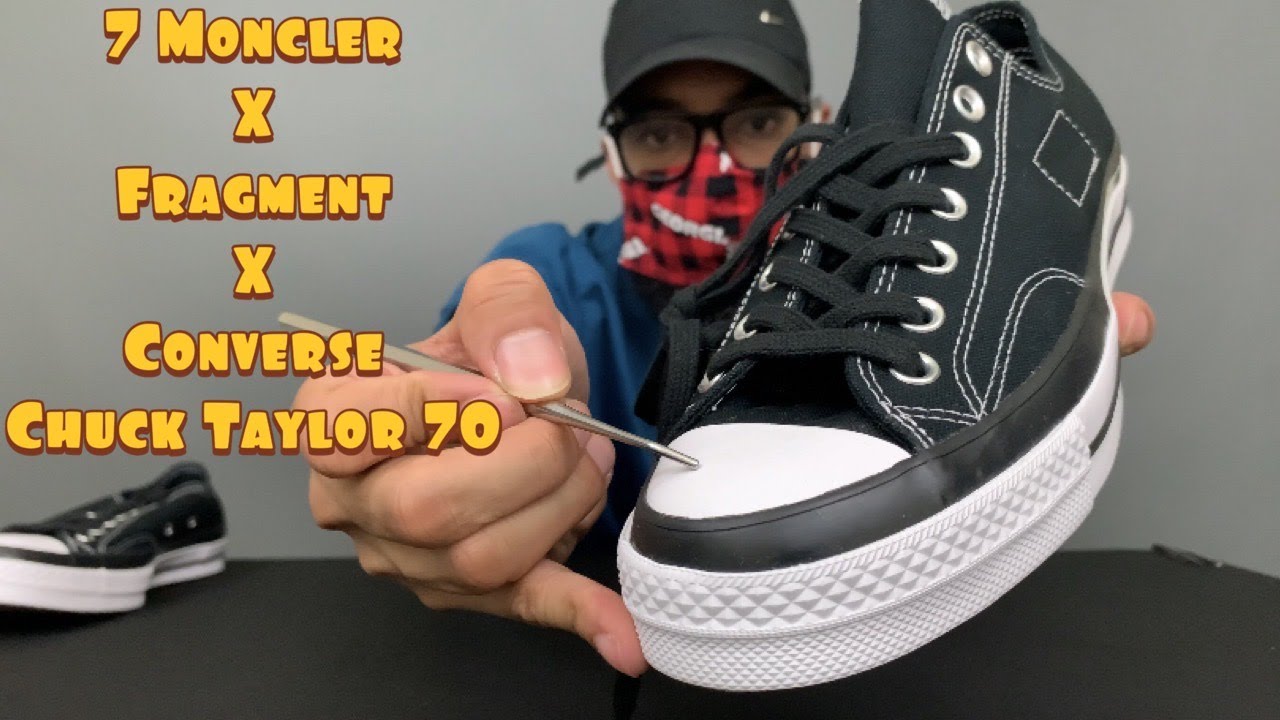 Sneaker Appointment: Moncler/Fragment/Converse Chuck Taylor 70 Review/How To PEEP - YouTube