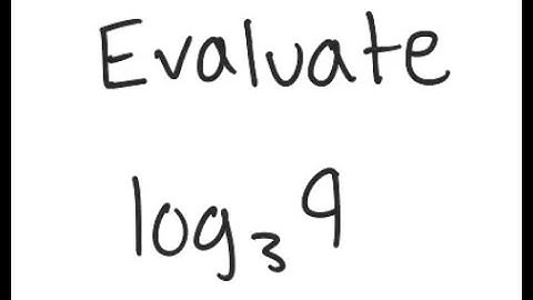 Logarithms: Evaluate log_3 (9)