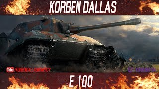 Korben Dallas-E100-20 МЕСТО-ГАЙДЫ ПО ТЯЖЕЛЫМ ТАНКАМ