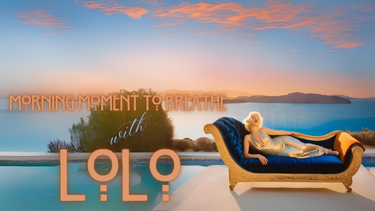 morning meditative moment with lolo