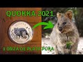 Onza plata Quokka 2021 - El animal más feliz del mundo!