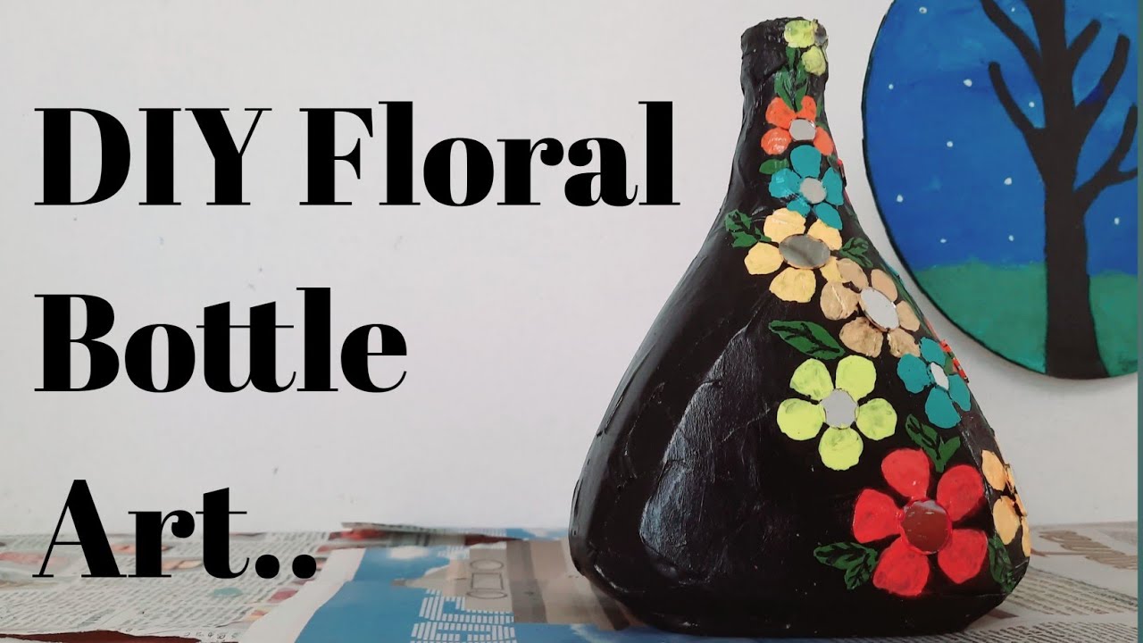 Floral Bottle Art || Easy Bottle Art for Kids || Deesha's Dream World.....