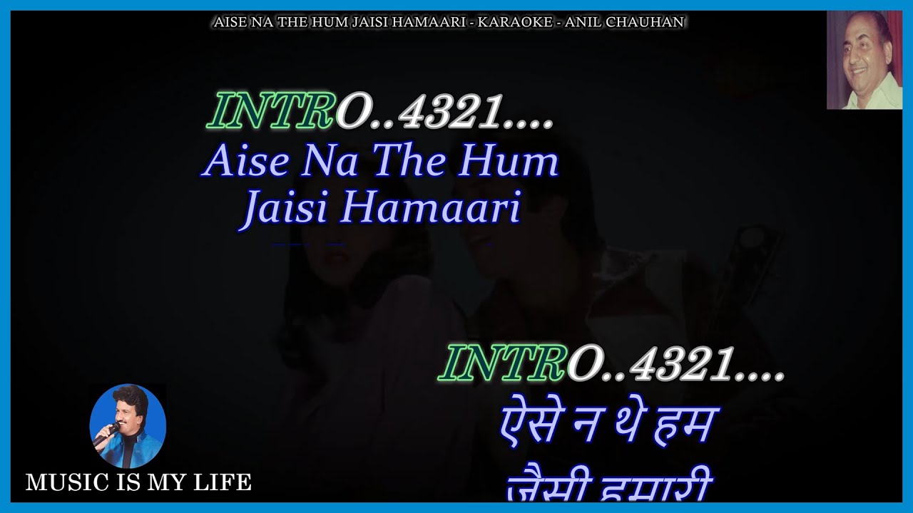 Aise Na The Hum Jaisi Hamaari Karaoke With Scrolling Lyrics Eng. & हिंदी