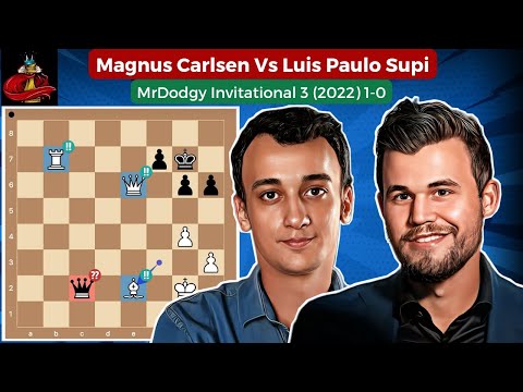 Magnus Carlsen Vs Luis Paulo Supi • MrDodgy Invitational 3 (2022) 