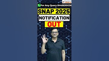 SNAP EXAM 2025 | NOTIFICATION OUT | IMPORTANT DATE | EXAM PATTERN | SNAP SYLLABUS