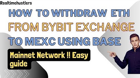 How to Withdraw ETH from Bybit to MEXC Using Base Mainnet Network