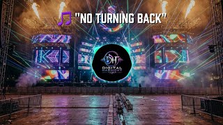 🎵 No Turning Back ( Digital Harmony Tunes ).